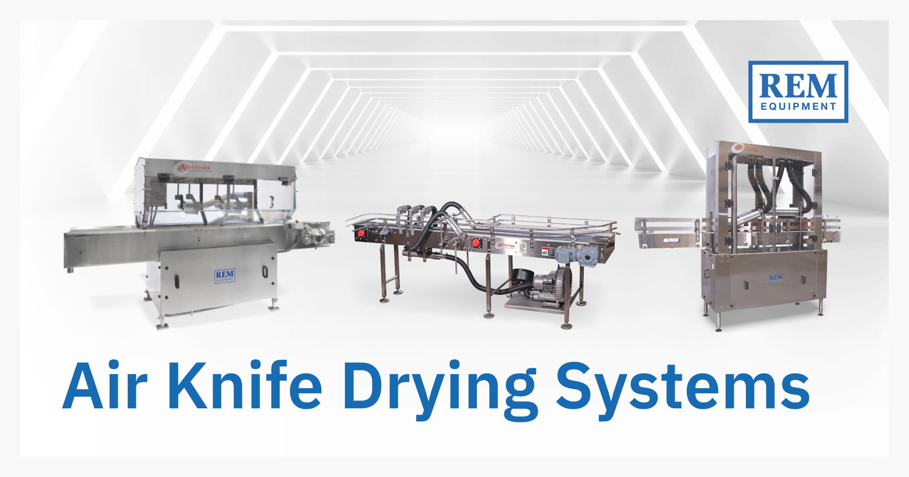 Air Knife Drying Systems by REM Equipment Experts in Industrial Air